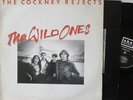 COCKNEY REJECTS - The Wild Ones   VINYL LP