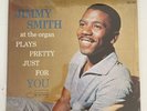 Jimmy Smith ?– Plays Pretty Just For You - Blue Note ?– 1563 - Sealed 70's press