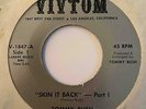 Deep Funk 45 TOMMY BUSH Skin It Back Vivtom HEAR Classic  NM