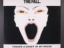 FALL: there's a ghost in my house BEGGARS BANQUET 12
