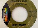 Northern Soul Popcorn 45 BILLY STORM Educated Fool/I Can't Help It Infinity HEAR