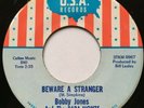 northern soul original - BOBBY JONES - BEWARE OF A STRANGER = USA  EX