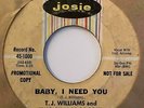Northern Soul 45 T.J. WILLIAMS & TWO SHADES OF SOUL Baby, I Need You HEAR Josie