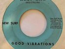 Surf Pop Vocal 45 GOOD VIBRATIONS Mary Ann/Weekend New Surf HEAR Rare