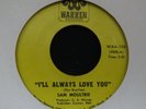 SAM MOULTRIE - I'll Always Love You - Vintage Northern Soul - Listen