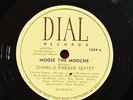 CHARLIE PARKER on Dial [1004] —MOOSE THE MOOCHE— jazz 78 | MILES DAVIS | VG++