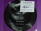 VASCO ROSSI. SE TI POTESSI DIRE. RARO LIMITED VINILE 45 GIRI PICTURE DISC NUOVO