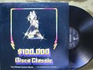 Various: $100,000 DISCO CLASSIC 1979 Vinyl LP Rare Contest Record Soul NM
