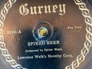 Gurney 20341 Lawrence Welk Novelty Orch SPIKED BEER rare  78rpm Jazz 1928 E--/V+