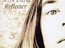 Sun Dial ‎- Reflecter LP 180 Gram Vinyl Album Psychedelic Rock Shoegaze Record