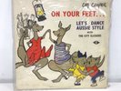 The City Slickers - On Your Feet. Let's Dance Aussie Style Vinyl Record #327