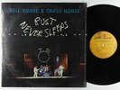 Neil Young & Crazy Horse - Rust Never Sleeps LP - Reprise Shrink