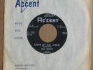 Bill White   Leave My Gal Alone - Accent 1958 California Rockabilly NM