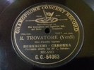 BERNACCHI-CARONA- IL TROVATORE (VERDI)-78 RPM- 10