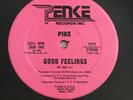 PIKE Good Feelings Boogie Disco super rare ORIGINAL 12