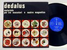 Dedalus - Materiale Per Tre Esecutori E Nastro Magnetico LP Trident TRI 1008