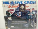 The 2 Live Crew Is What We Are Luke Skyywalker Records XR-100 1986 Hip Hop