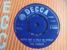 The Zombies - Gotta Get A Hold On Myself 1966 UK 45 DECCA EX+