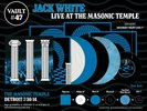 Jack White Live At Masonic Temple 4 LPs Third Man Records Vault 47 NEW UNOPENED