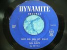 RARE DOO WOP - HAL DAVIS - WHY DID YOU GO AWAY / I DON'T LOVE NOBODY 45 DYNAMITE