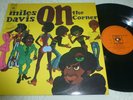 MILES DAVIS On The Corner CBS SBP 234242 Australia EXCELLENT CONDITION