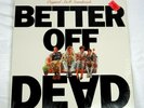 Better Off Dead OST Vinyl Record In Shrink 1985 SP-5071 OOP Pressing VG+ Cusak
