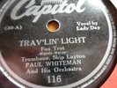 78 rpm- Billie Holiday-jazz song stylist- Trav'lin Light- billed as Lady Day E