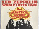 LED ZEPPELIN -Whole Lotta Love- Rare French 7” With Picture Slv. (Vinyl Record)