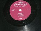 The Champs- Tequila/Train To Nowhere - 78 rpm vinyl-Challenge 1016