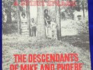 THE DESCENDANTS OF MIKE AND PHOEBE A SPIRIT SPEAKS STRATA EAST ORIGINAL PRESSING
