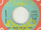 PATTI AUSTIN Cant Forget The One I Love COLUMBIA PROMO NORTHERN SOUL JOBETE 45