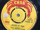 THE VERSATILES: CHILDREN GET READY. CRAB LABEL7” VERY GOOD VINYL. 7”. COLLECTORS
