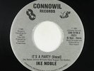 Modern Soul Boogie 45 - Ike Noble - It's A Party - Connowil - VG++ mp3