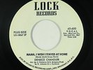 Northern Soul 45 - Deniece Chandler - Mama, I Wish I Stayed At Home - Lock - mp3