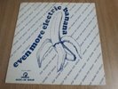 THE ELECTRIC BANANA - EVEN MORE ELECTRIC BANANA - UK ISSUE - VERY GOOD
