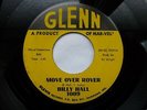 BILLY HALL 45 'MOVE OVER ROVER' USA GLENN KILLER 1957 ROCKABILLY JIVER 2ND VG++