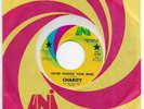 CHARITY Never Change Your Mind UNI PROMO MINT UNPLAYED PSYCH 45