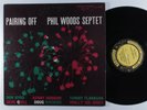 PHIL WOODS SEPTET Pairing Off PRESTIGE PRLP 7046 LP promo mono W. 50th