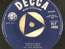 THE MOST BROTHERS - 1957 SINGLE - WHISTLE BAIT - DECCA 45 -F 10968