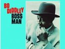 BO DIDDLEY - BOSS MAN NEW VINYL