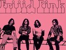 FRIJID PINK