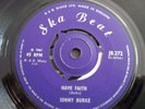 SONNY BURKE HAVE FAITH,GUINEA PIG UK SKA BEAT, REGGAE, SKA VG CONDITION