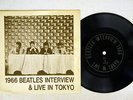 BEATLES 1966 BEATLES INTERVIEW & LIVE IN TOKYO NONE E-5778 Japan VINYL 7