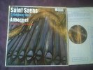 SAINT-SAENS SYMPHONY No.3 LP ANSERMET,ORCHESTRE SUISSE ROMANDE,DECCA SXL 6027