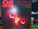 Ozzy Osbourne So Tired 12 Inch Vinyl 1984 Release