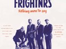 The FRIGHTNRS 