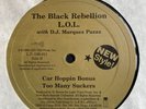 The Black Rebellion L.O.L. Random Rap San Diego 12” Car Hoppin We Need To Come