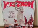 Vinyl LP  Mezzrow Then came the killing  Active Records 1990 rar selten Metal