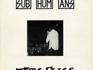 SUBHUMANS   Time Flies   1983  UK 8-track vinyl EP   NEAR MINT VINYL + inserts