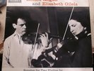 LEONID KOGAN & ELISABETH GILELS SONATAS FOR TWO VIOLINS 1964 COLUMBIA EX UK MONO